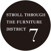 STROLL THROUGH THE FURNITURE DISTRICT 7